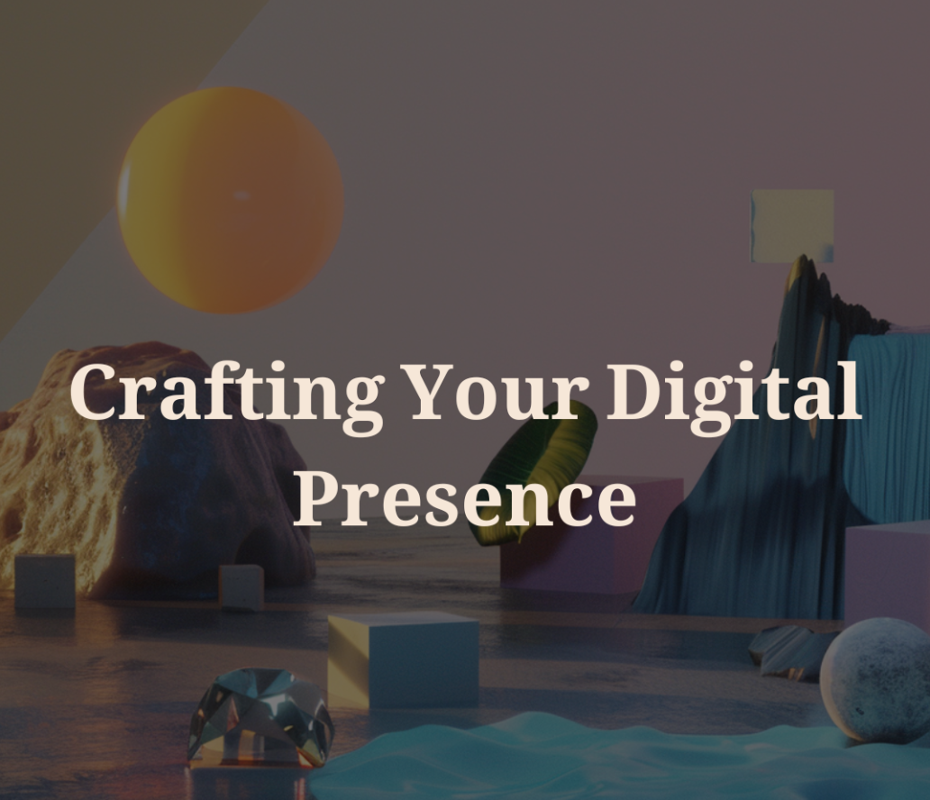 Crafting Your Digital Presence web developers